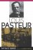 Debré, Patrice - Louis Pasteur