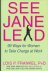See Jane Lead. 99 Ways for ...