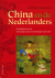Blusse, Leonard  Luyn, Floris-Jan van - China en de Nederlanders Geschiedenis Van De Nederlands-Chinese Betrekkingen 1600-2008