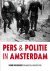 Pers  Politie in Amsterdam