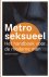 Flocker, Michael - Metroseksueel / het handboek voor de moderne man