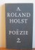 Holst, Roland A. - Verzameld werk A. Roland Holst, deel 2