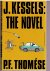 J.Kessels:the novel