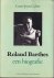 Roland Barthes. Een biografie