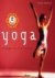 FRASER, TARA - Yoga, Oefeningen voor een gezond leven.