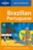 Lonely Planet Brazilian Por...