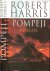 Harris Robert ,Aus dem Englischen von  Christel Wiemken - Pompeji
