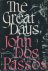 Passos, John dos - The great days.