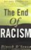 THE END OF RACISM