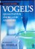 Vogel, I.A. / Svehla, G. - Vogel's Qualitative Inorganic Analysis