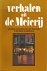 Grosfeld, José (red.) - Verhalen uit de Meierij. Een bonte verzameling over het 'lieve leven' in Den Bosch en omstreken