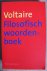 Voltaire  Filosofisch woord...
