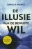 Wegnerb, Daniel M . [ isbn 9789035133693 ] - De Illusie van de Bewuste Wil . ( Vraag iemand de gedachte aan ijsberen uit zijn hoofd te zetten en de kans is groot dat hij of zij juist obsessief aan deze dieren blijft denken. Zijn onze handelingen en gedachten eigenlijk wel bewust,  -