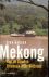 Mekong   ..  van de Gouden ...