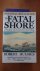The Fatal Shore / The Epic ...