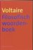 Voltaire - Filosofisch woordenboek of De rede op alfabet