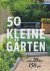 50 kleine Gärten von 20 bis...