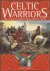 Celtic warriors The armies ...