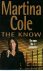 Cole, Martina - The Know