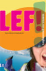 Lef! Loopbaancoach voor vro...