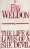 Weldon, Fay - The life  loves of a she devil