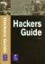 Hackers Guide. Anoniem.