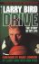 Ryan, Bob and Bird, Larry - DRIVE - the story of my life
