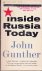 Gunther, John - Inside Russia Today