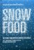 Snow Food / het eerste wint...