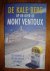 Reurings, Lex  Janssen-Steenburg, Willem - De Kale berg. Op en over de Mont Ventoux