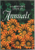A GARDENER'S GUIDE TO ANNUALS