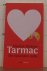 Tarmac / een bijzondere liefde