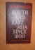 South and East Asia since 1800