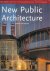 MYERSON, JEREMY - New Public Architecture - Museums, Libraries, Town Halls, Civic  Educational Buildings - Convention Centres