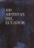 100 Artistas Del Ecuador