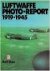 Ries, Karl - Luftwaffe photo-report 1919-1945