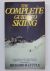 Lyttle, Richard B. - The complete guide to Ski-ing