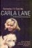 Lane, Carla - Someday I'll Find Me  Her Frank  Captivating Autobiography