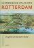 Historische atlas van Rotterdam. De groei van de stad in beeld