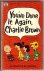 Schulz, Charles M. - You,ve Done it Again, Charlie Brown