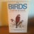  - The BIRDS of BRITAIN and EUROPE ,with North Africa and tne Middle East