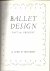 BEAUMONT, CYRIL W. - Ballet DFesign - Past  Present
