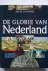 Timmers, J.J.M. - Glorie van Nederland / druk 1