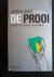 De Prooi, blinde trots bree...