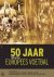 50 jaar Europees voetbal / ...