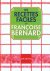 Bernard , Françoise . [ isbn 9782012361041 ] Met leeslint . - Les Recettes Faciles .