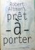 Robert Altman. - Pret a Porter.Film manuscript.