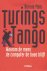 Turings Tango. Waarom de me...