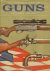 Koller, Larry - The fireside book of guns. The story of firearms in America, from the first explorers to today`s sportsmen.