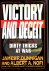 Victory and deceit. Dirty t...